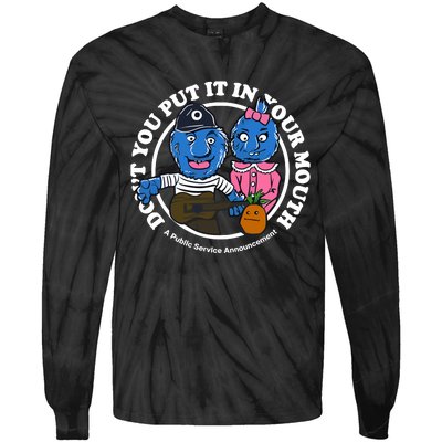 Retrontario Dont Put It In Your Mouth Tie-Dye Long Sleeve Shirt