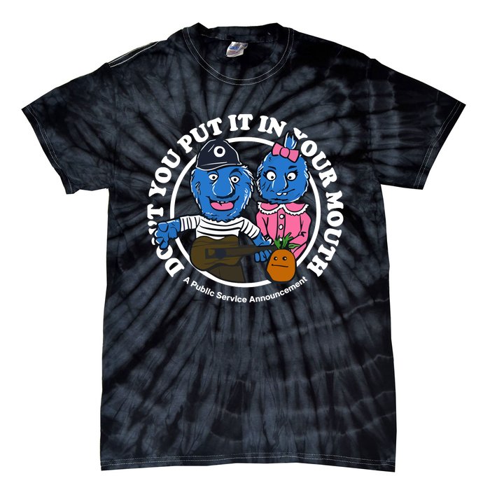 Retrontario Dont Put It In Your Mouth Tie-Dye T-Shirt