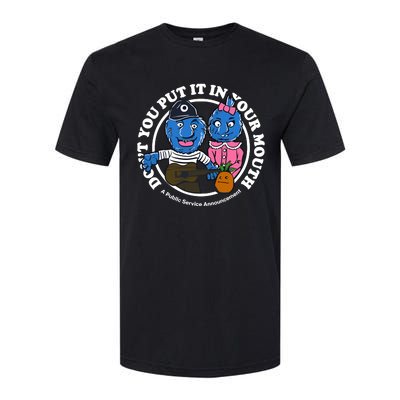 Retrontario Dont Put It In Your Mouth Softstyle CVC T-Shirt