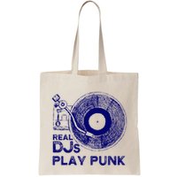 Real Djs Play Punk For Punk Dj Punk Bag