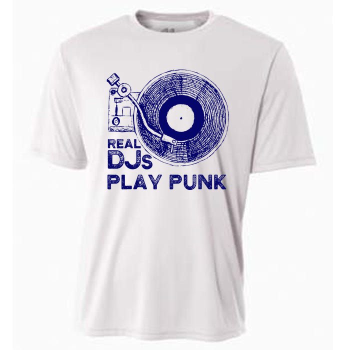 Real Djs Play Punk For Punk Dj Punk Cooling Performance Crew T-Shirt