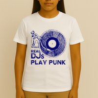 Real Djs Play Punk For Punk Dj Punk T-Shirt
