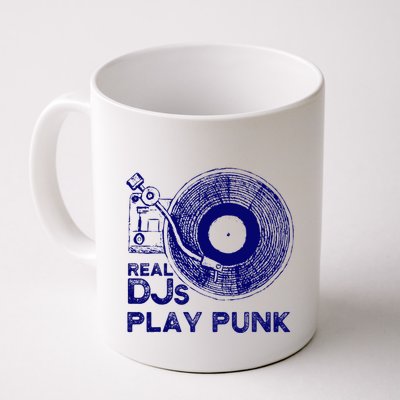 Real Djs Play Punk For Punk Dj Punk Mug