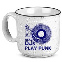 Real Djs Play Punk For Punk Dj Punk 15oz Campfire Ceramic Mug