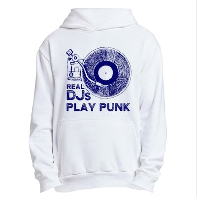 Real Djs Play Punk For Punk Dj Punk Urban Pullover Hoodie