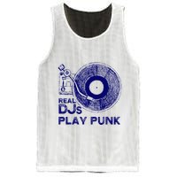 Real Djs Play Punk For Punk Dj Punk Mesh Reversible Basketball Jersey Tank