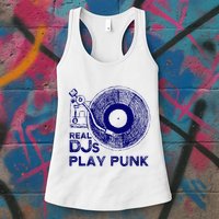Real Djs Play Punk For Punk Dj Punk Womens Tank Top