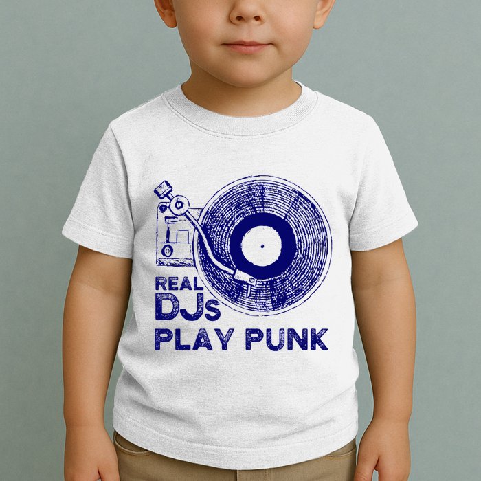 Real Djs Play Punk For Punk Dj Punk Toddler T-Shirt