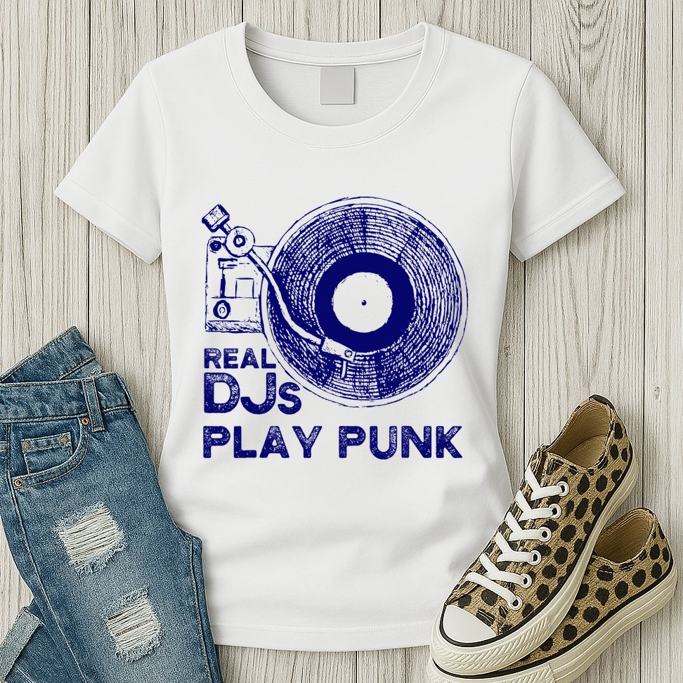 Real Djs Play Punk For Punk Dj Punk Womens T-Shirt