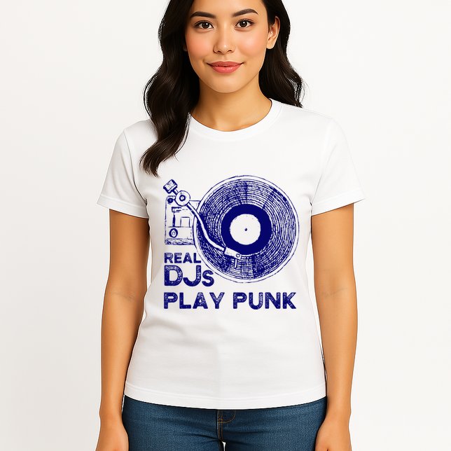 Real Djs Play Punk For Punk Dj Punk Womens T-Shirt