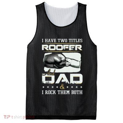 Roofer Dad Quote Design Roofing Apparel Mesh Reversible Basketball Jersey Tank