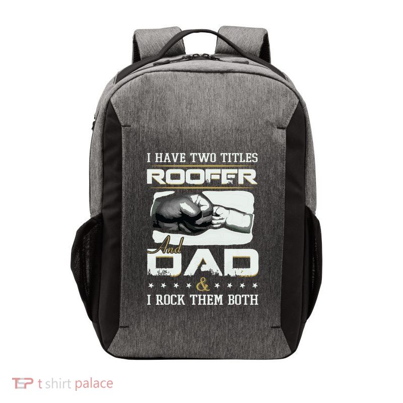 Roofer Dad Quote Design Roofing Apparel Vector Backpack