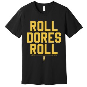 Roll Dores Roll 40 35 Premium T-Shirt