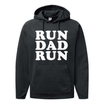 Run Dad Run Marathon Running Spectator Performance Fleece Hoodie