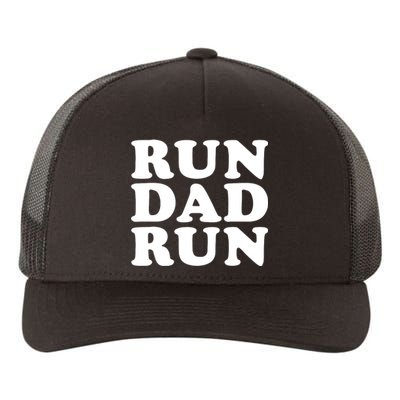 Run Dad Run Marathon Running Spectator Yupoong Adult 5-Panel Trucker Hat