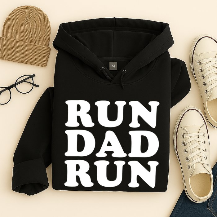 Run Dad Run Marathon Running Spectator Hoodie