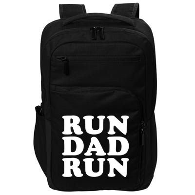 Run Dad Run Marathon Running Spectator Impact Tech Backpack