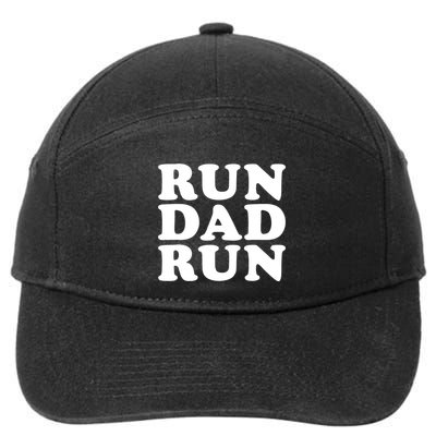 Run Dad Run Marathon Running Spectator 7-Panel Snapback Hat