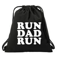 Run Dad Run Marathon Running Spectator Drawstring Bag
