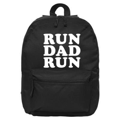 Run Dad Run Marathon Running Spectator 16 in Basic Backpack