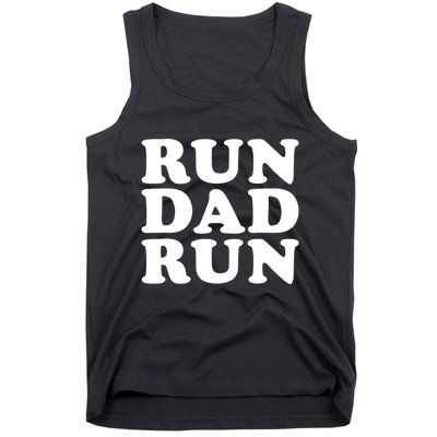 Run Dad Run Marathon Running Spectator Tank Top