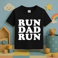 Run Dad Run Marathon Running Spectator Toddler T-Shirt