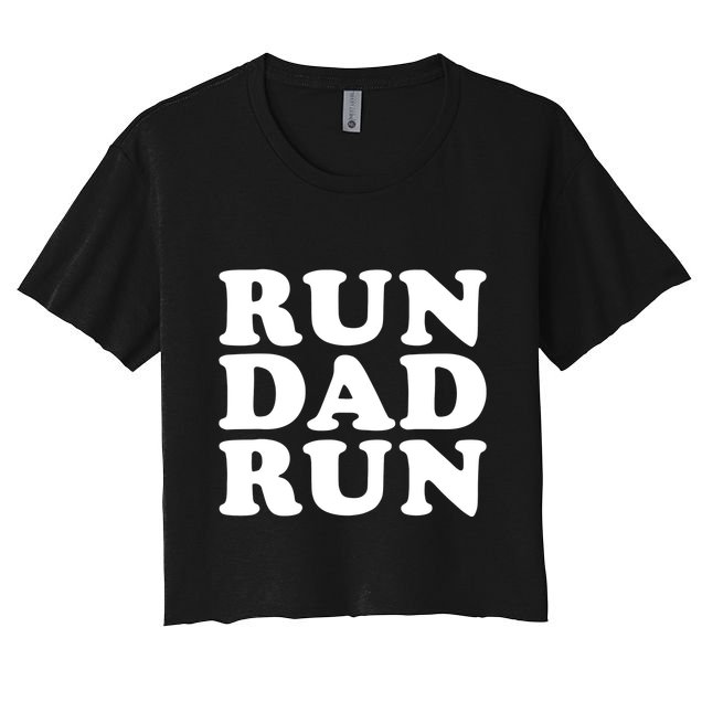 Run Dad Run Marathon Running Spectator Crop Top
