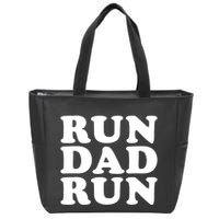 Run Dad Run Marathon Running Spectator Zip Tote Bag