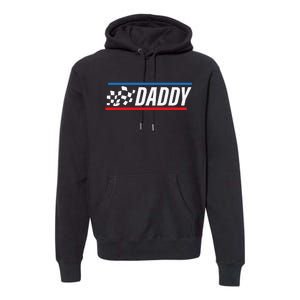 Racing Dad Race Car Pit Crew Birthday gifts for dad Premium Hoodie