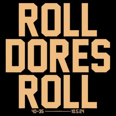 Roll Dores Roll T-Shirt