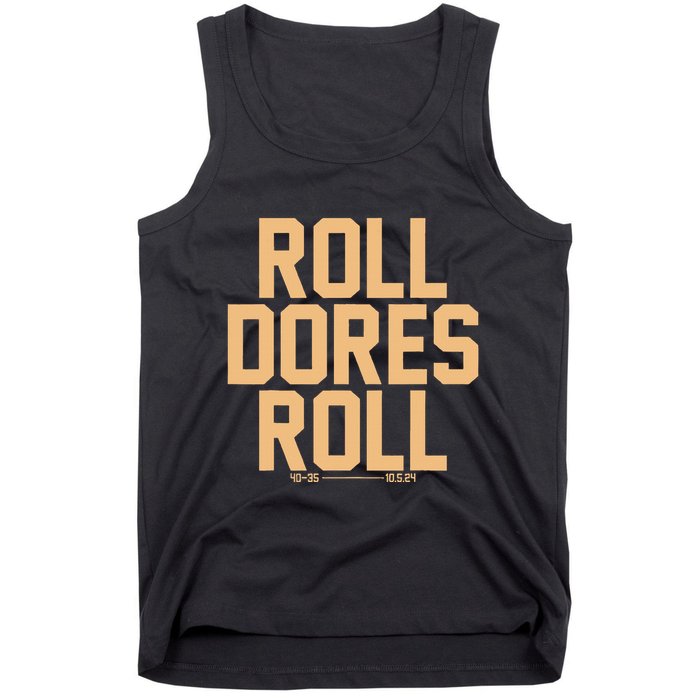 Roll Dores Roll Tank Top