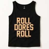 Roll Dores Roll Tank Top