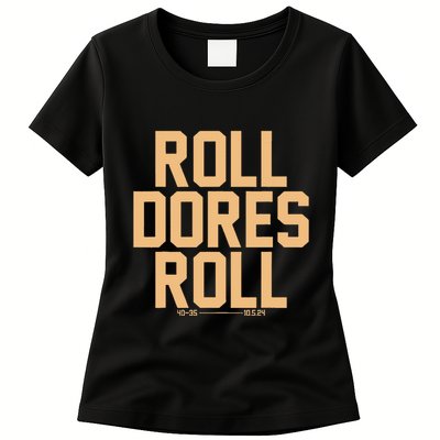 Roll Dores Roll Womens T-Shirt