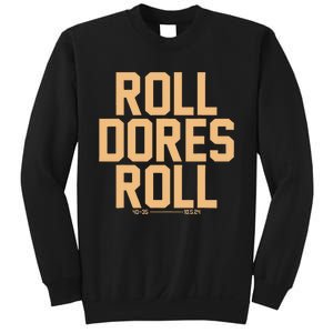 Roll Dores Roll 40 35 Sweatshirt