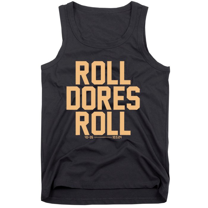 Roll Dores Roll 40 35 Tank Top