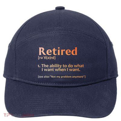 Retirement Design Retired Retiree Retirement 7-Panel Snapback Hat