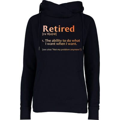 Retirement Design Retired Retiree Retirement Womens Funnel Neck Pullover Hood