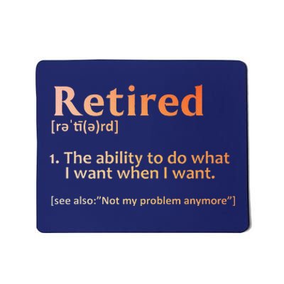 Retirement Design Retired Retiree Retirement Mousepad