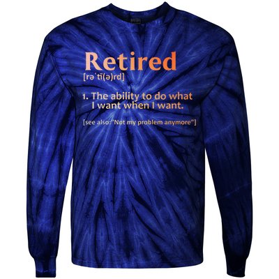 Retirement Design Retired Retiree Retirement Tie-Dye Long Sleeve Shirt