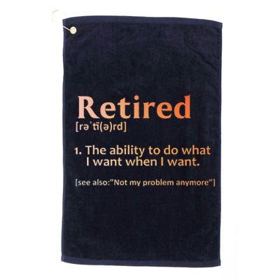 Retirement Design Retired Retiree Retirement Platinum Collection Golf Towel