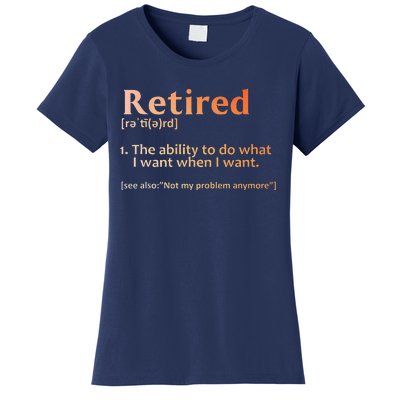 Retirement Design Retired Retiree Retirement Women's T-Shirt