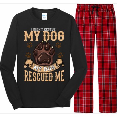 Rescue Dog Rescued Me Funny Gift Long Sleeve Pajama Set