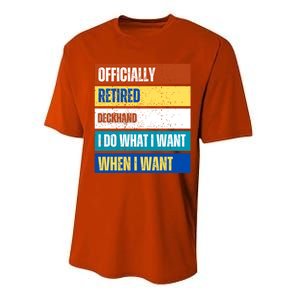 Retired Deckhand Retiret Funny Retired Deckhand Funny Gift Performance Sprint T-Shirt