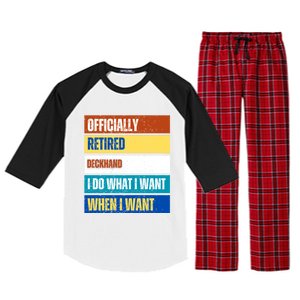 Retired Deckhand Retiret Funny Retired Deckhand Funny Gift Raglan Sleeve Pajama Set