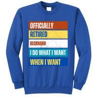 Retired Deckhand Retiret Funny Retired Deckhand Funny Gift Sweatshirt