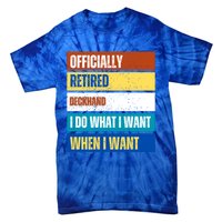 Retired Deckhand Retiret Funny Retired Deckhand Funny Gift Tie-Dye T-Shirt