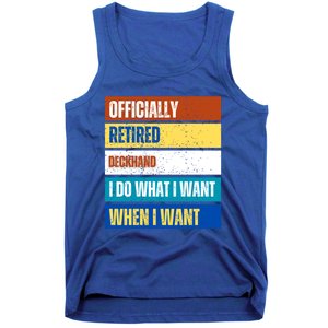 Retired Deckhand Retiret Funny Retired Deckhand Funny Gift Tank Top