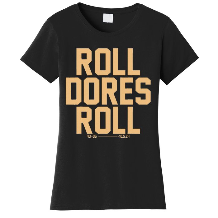 Roll Dores Roll 40 35 Women's T-Shirt