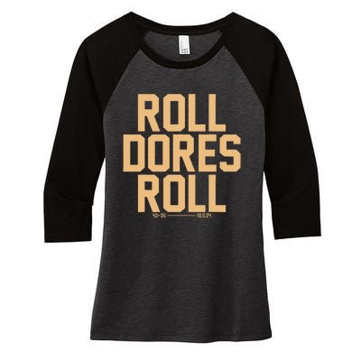 Roll Dores Roll 40 35 Women's Tri-Blend 3/4-Sleeve Raglan Shirt