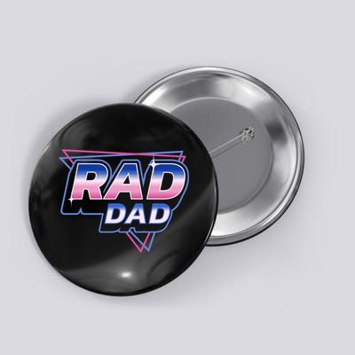 Rad Dad Retro Vintage 80s Synthwave Button